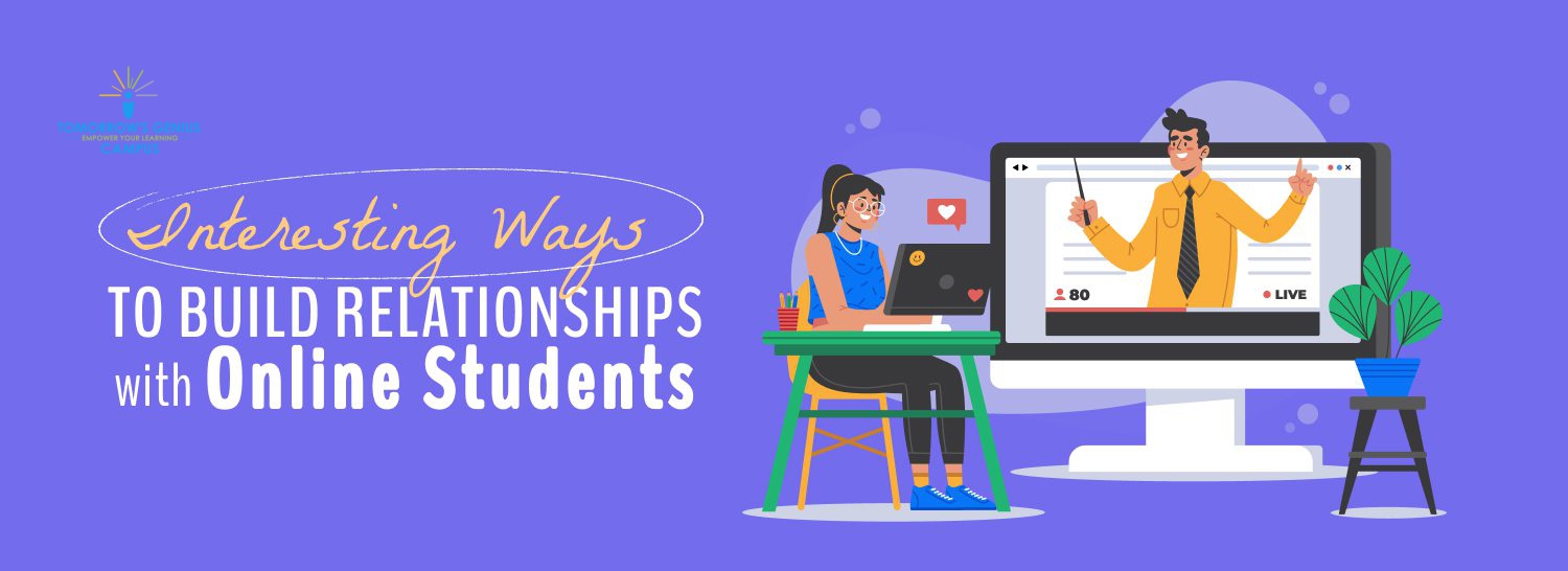 build relationships with online students