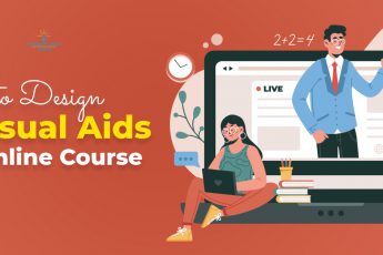 How to Design Great Visual Aids for Your Online Course