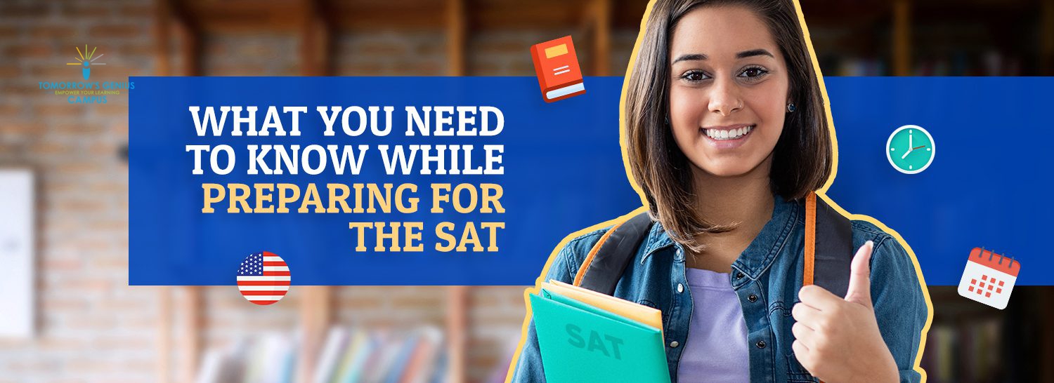What You Need to Know While Preparing for the SAT