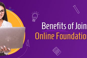 Benefits of Joining an Online Foundation Course
