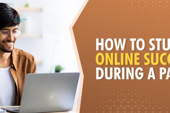 How to study online successfully during a pandemic