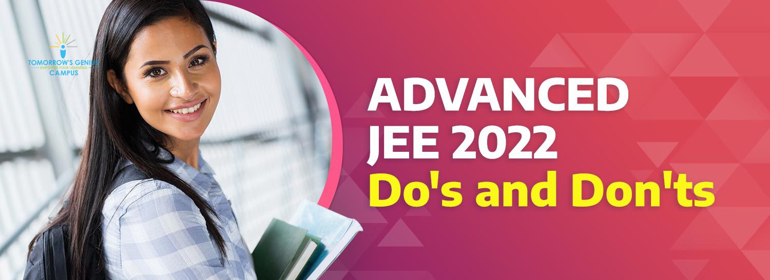 Advice for JEE Advanced 2022