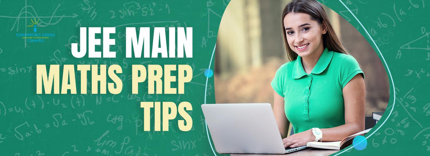 Preparation tips for JEE Main Maths