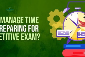How to manage time while preparing for a competitive exam