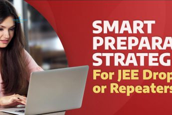 Smart Preparation Strategies for JEE Droppers or Repeaters
