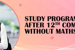 Study Programmes after 12th Commerce without Maths