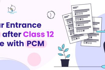 Popular entrance exams after class 12 science with PCM