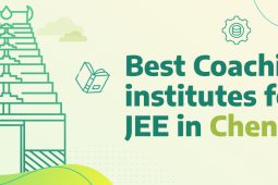 Best coaching institutes for JEE in Chennai